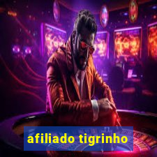 afiliado tigrinho